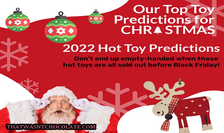 TWC 2022 – Hot Toy Predictions
